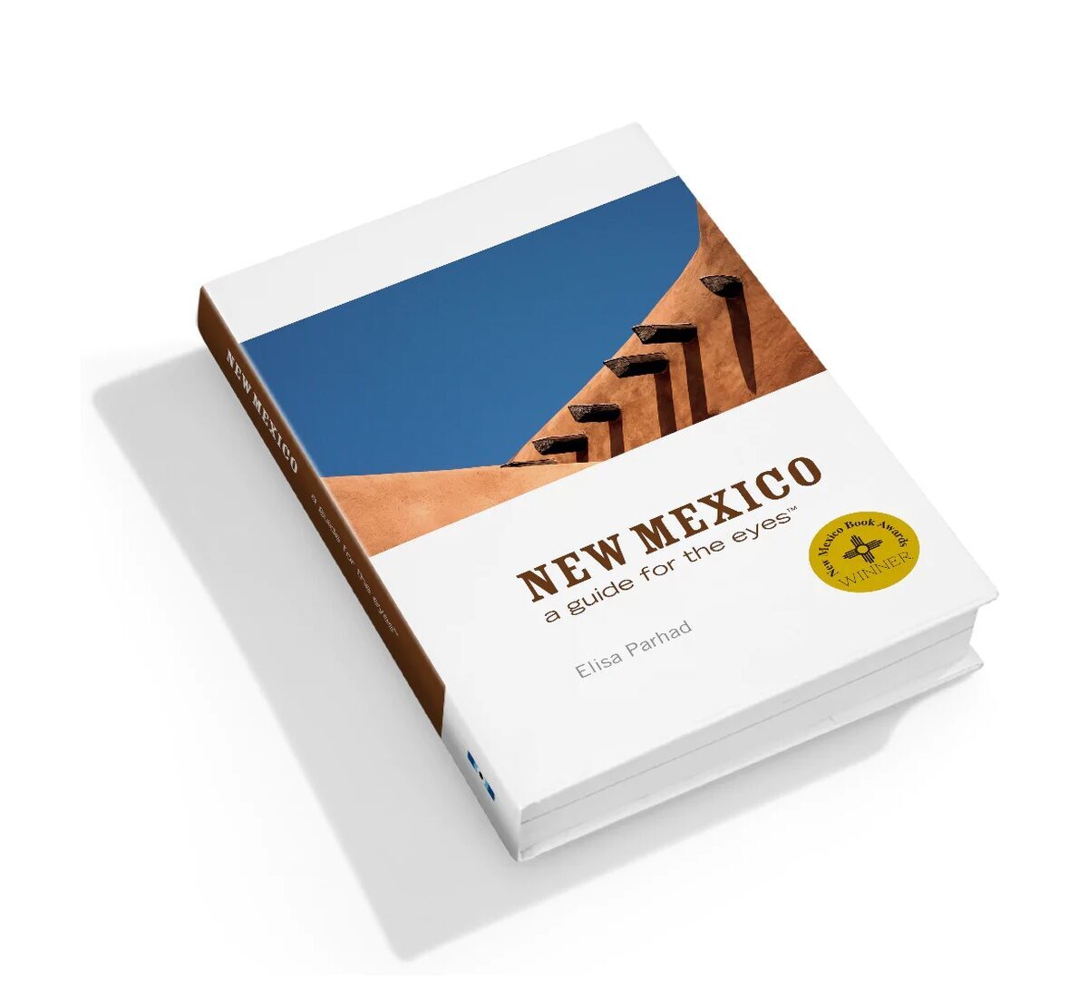New Mexico: A Guide for the Eyes